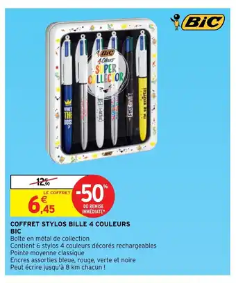 Intermarché Coffret Stylos Bille 4 Couleurs Bic offre