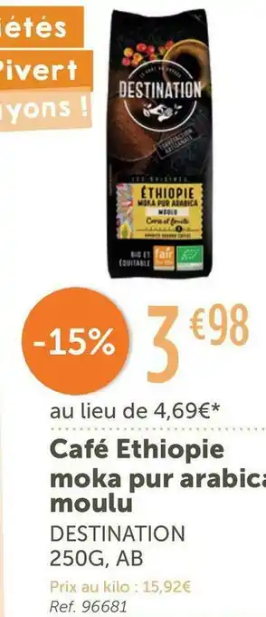 L'Eau Vive Destination café ethiopie moka pur arabica moulu offre