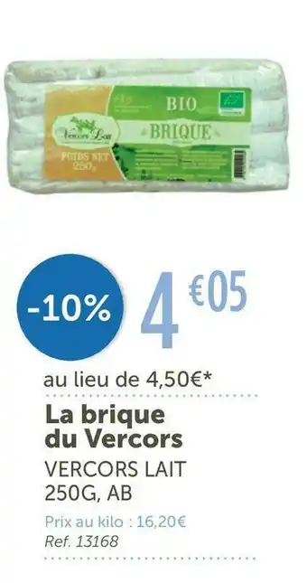 L'Eau Vive Vercors lait la brique du vercors offre