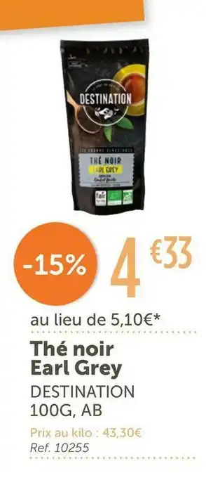 L'Eau Vive Destination thé noir earl grey offre