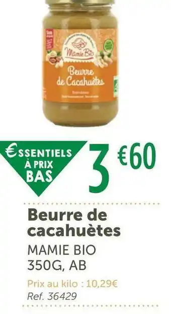 L'Eau Vive Mamie bio beurre de cacahuètes offre