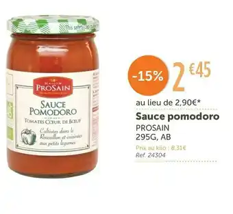 L'Eau Vive Prosain sauce pomodoro offre