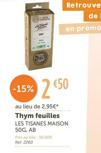 L'Eau Vive Les tisanes maison thym feuilles offre