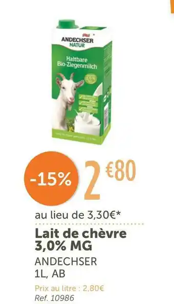L'Eau Vive Andechser lait de chèvre 3,0% mg offre