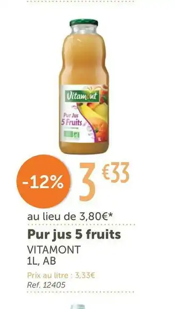 L'Eau Vive Vitamont pur jus 5 fruits offre