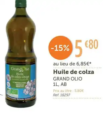 L'Eau Vive Grand olio huile de colza offre