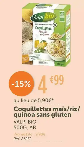 L'Eau Vive Valpibio coquillettes maïs/riz/ quinoa sans gluten offre