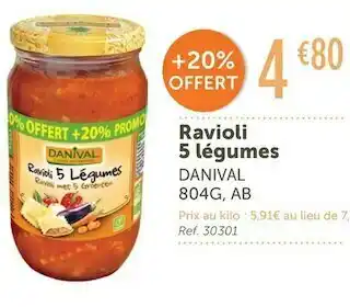 L'Eau Vive Danival ravioli 5 légumes offre