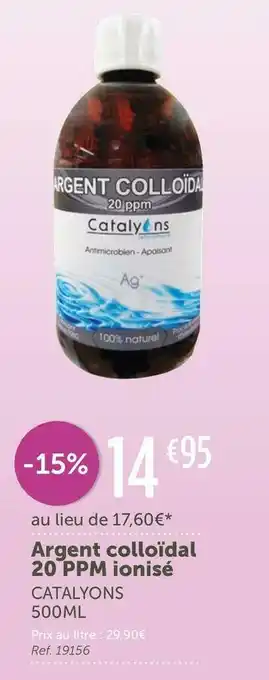 Catalyons argent colloïdal 20 ppm ionisé