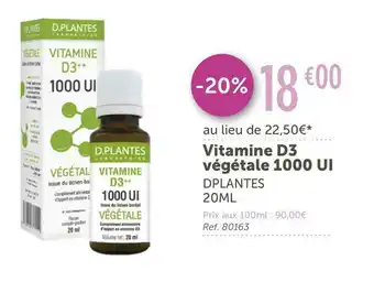 Dplantes vitamine d3 végétale 1000 ui