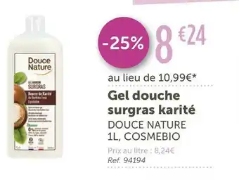 Douce nature gel douche surgras karité