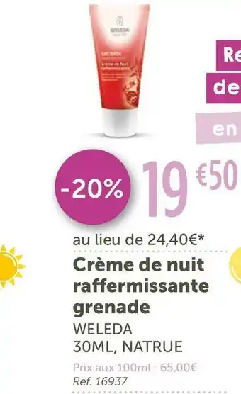 L'Eau Vive Weleda crème de nuit raffermissante grenade offre