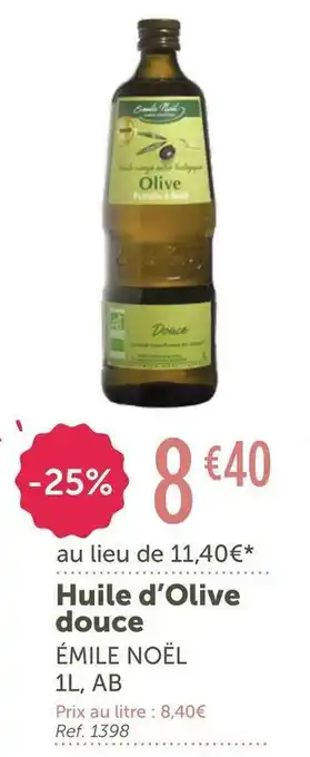 L'Eau Vive Émile noël huile d’olive douce offre