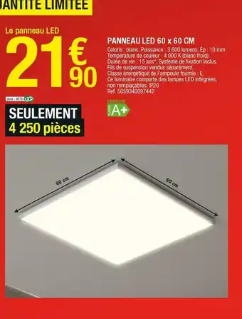 Brico Dépôt Panneau led 60 x 60 cm offre
