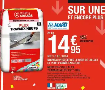 Brico Dépôt Mapei mortier-colle flex travaux neufs c2 gris offre