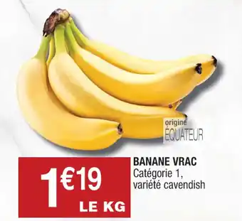 Cora x Carrefour BANANE VRAC offre