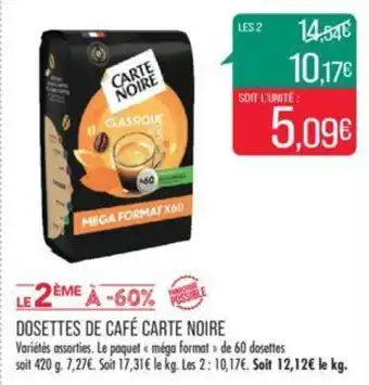 Match DOSETTES DE CAFÉ CARTE NOIRE offre