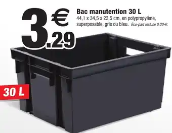 Bazarland Bac manutention 30 L offre