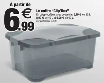 Bazarland Le coffre "Clip'Box" offre