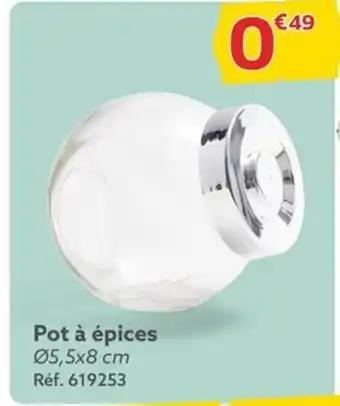Gifi Pot à épices Ø5,5x8 cm Réf. 619253 offre
