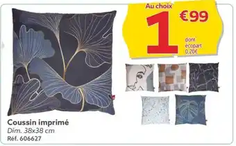 Gifi Coussin imprimé Dim. 38x38 cm Réf. 606627 offre