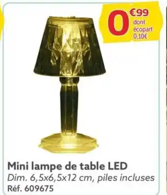 Gifi Mini lampe de table LED Dim. 6,5x6,5x12 cm, piles incluses Réf. 609675 offre