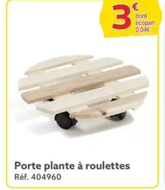 Gifi Porte plante à roulettes Réf. 404960 offre