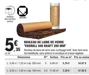 E.Leclerc Brico ROULEAU DE LAINE DE VERRE "MUR KRAFT 032" offre