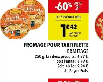 Supeco FROMAGE POUR TARTIFLETTE offre