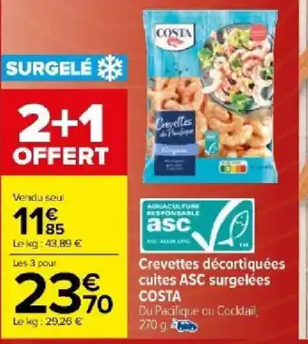 Carrefour Market Crevettes décortiquées cuites ASC surgelées COSTA offre