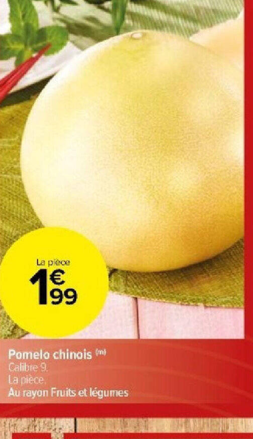 Promo Pomelo chinois chez Carrefour Market