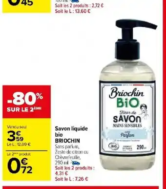 Carrefour Market Savon liquide bio BRIOCHIN offre