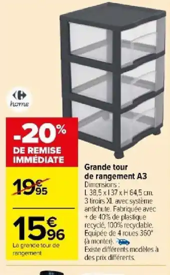 Carrefour Market Grande tour de rangement A3 offre
