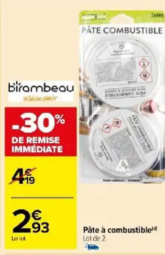 Carrefour Market Pâte à combustible offre