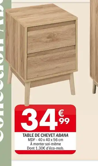La Foir'Fouille TABLE DE CHEVET ABANA offre