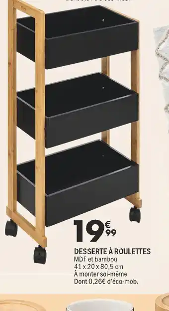 La Foir'Fouille DESSERTE À ROULETTES offre