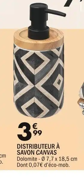 La Foir'Fouille DISTRIBUTEUR À SAVON CANVAS offre