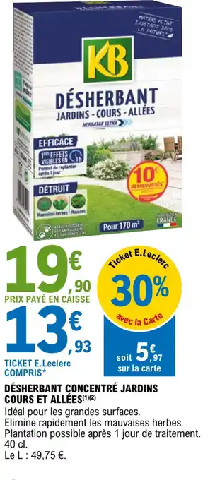 DÉSHERBANT CONCENTRÉ JARDINS COURS ET ALLÉES