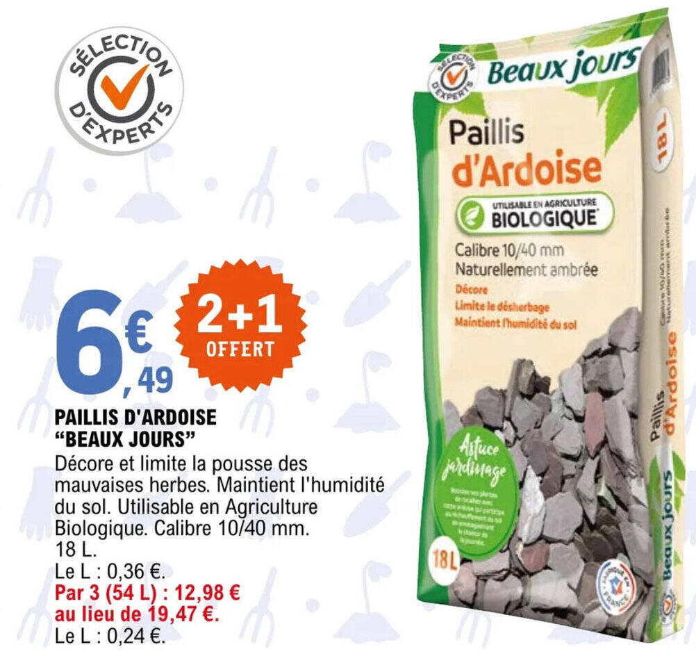 Promo PAILLIS D'ARDOISE "BEAUX JOURS" chez E.Leclerc Jardi