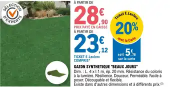 E.Leclerc Jardi GAZON SYNTHETIQUE "BEAUX JOURS" offre