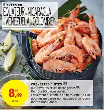 Intermarché CREVETTES CUITES offre