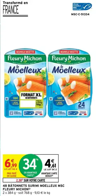 Intermarché 48 BÂTONNETS SURIMI MOELLEUX MSC FLEURY MICHON offre