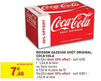 Intermarché BOISSON GAZEUSE GOÛT ORIGINAL COCA-COLA offre