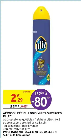 Intermarché AÉROSOL FÉE DU LOGIS MULTI-SURFACES PLIZ(b) offre