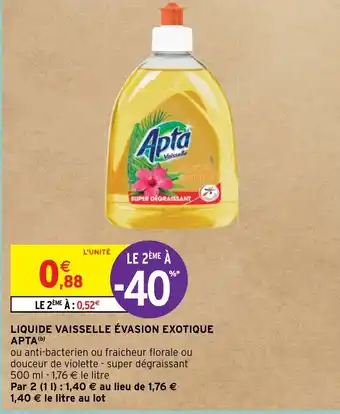 Intermarché LIQUIDE VAISSELLE ÉVASION EXOTIQUE APTA (b) offre