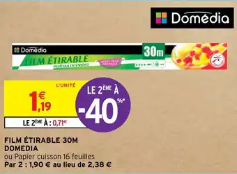 Intermarché FILM ÉTIRABLE 30M DOMEDIA offre