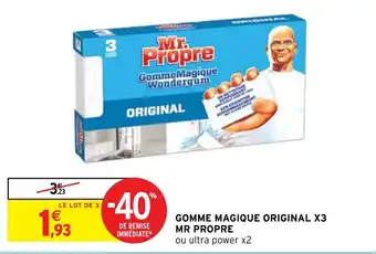 Intermarché GOMME MAGIQUE ORIGINAL X3 MR PROPRE offre