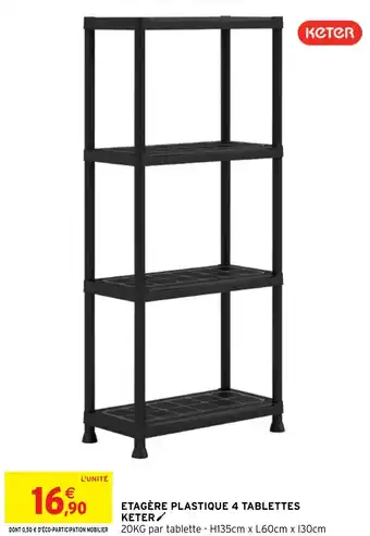 Intermarché ETAGÈRE PLASTIQUE 4 TABLETTES KETER offre