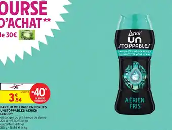 Intermarché Hyper PARFUM DE LINGE EN PERLES UNSTOPPABLES AÉRIEN offre