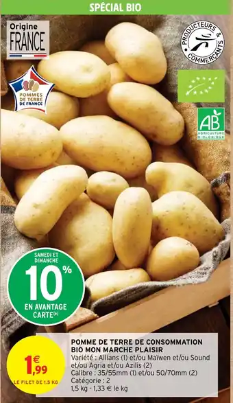 Intermarché Hyper POMME DE TERRE DE CONSOMMATION BIO MON MARCHE PLAISIR offre